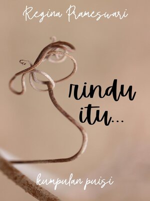 cover image of Rindu Itu